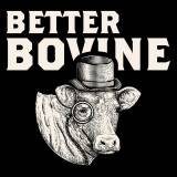 Better Bovine