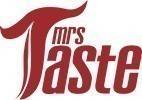 Mrs Taste